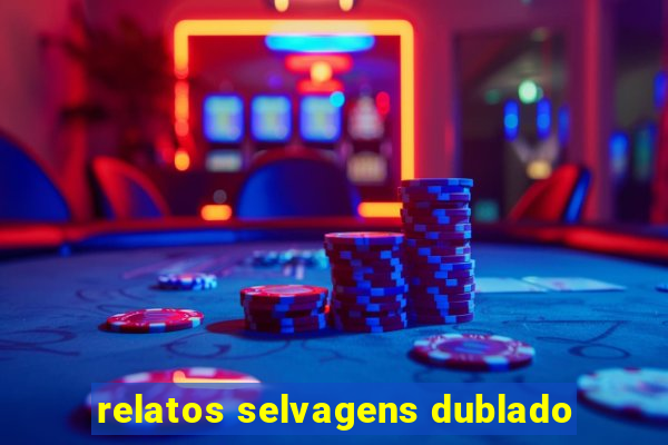 relatos selvagens dublado